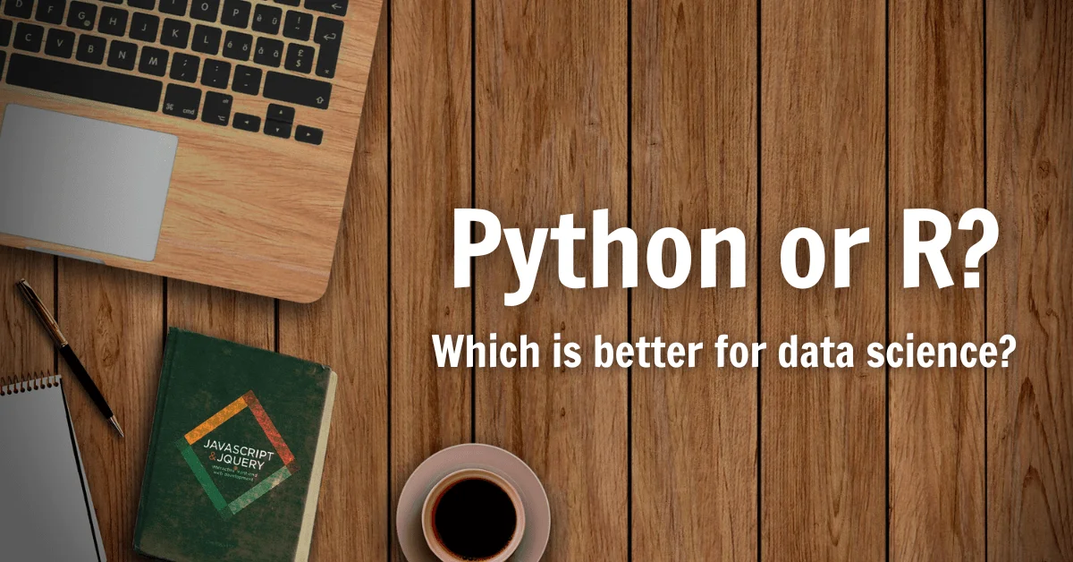 Python or R?